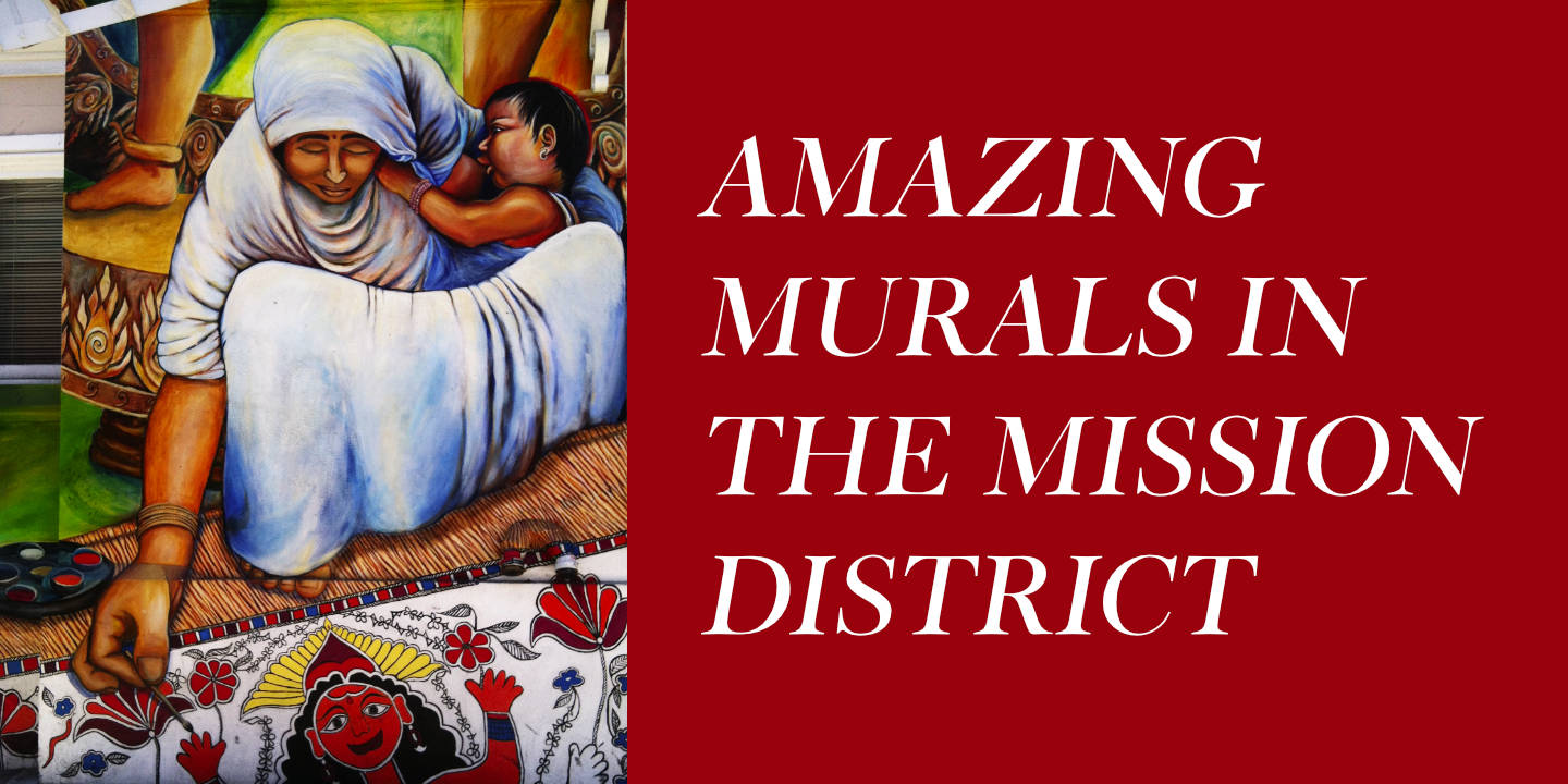 Click image to enlarge and for more information. Murals in the Mission District