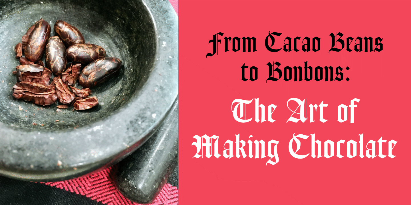 Making Chocolate