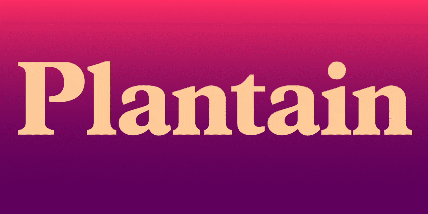 Fontname: Plantain