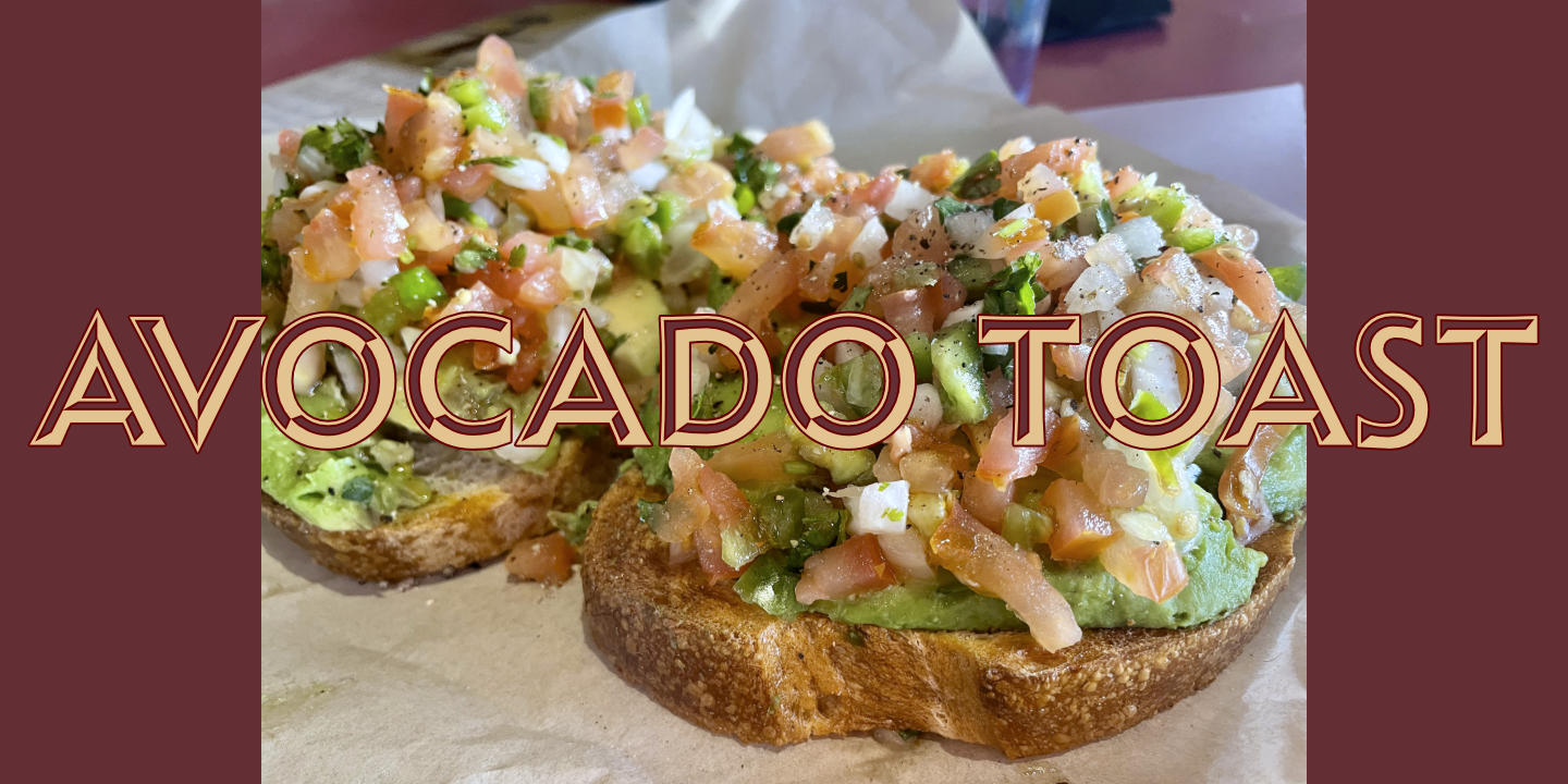 Avocado Toast