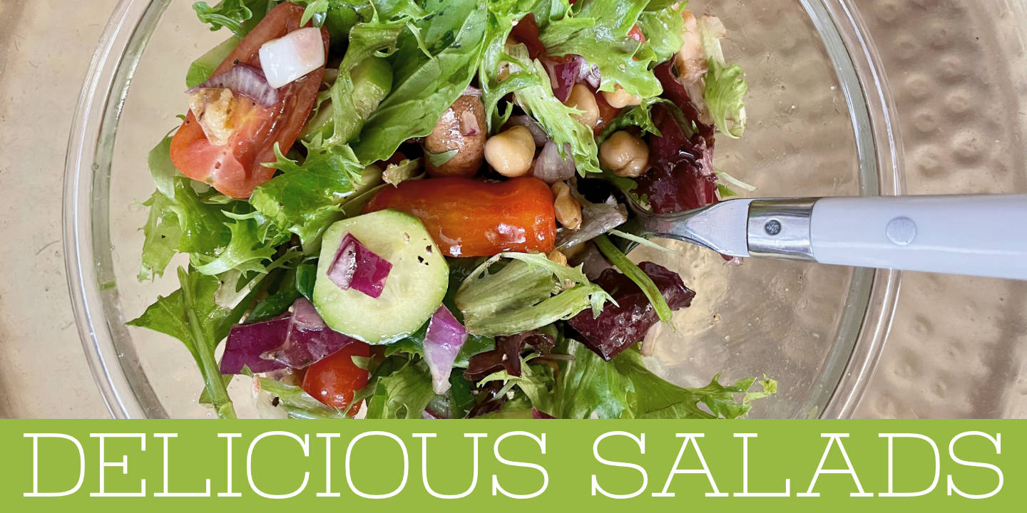 Click image to enlarge and for more information. Delicious Salads