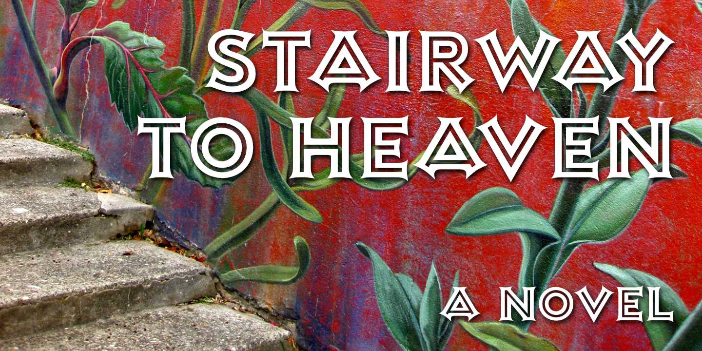 Click image to enlarge and for more information. Stairway to Heaven